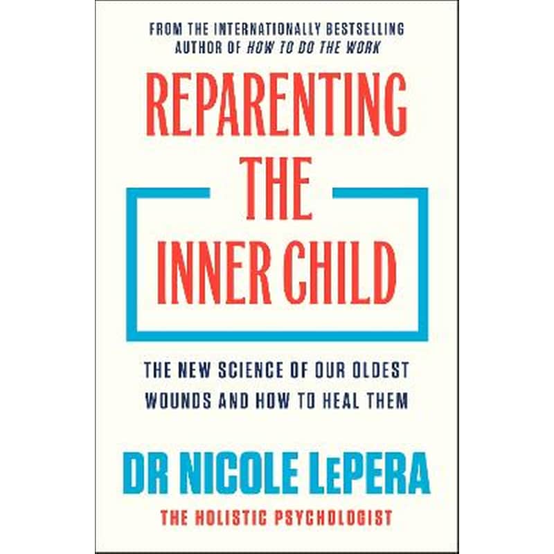 Reparenting the Inner Child