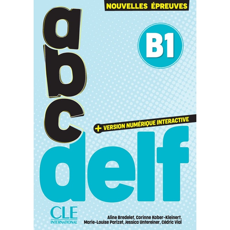 ABC DELF - Niveau B1 (3e édition)