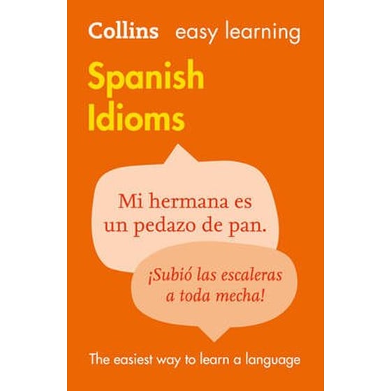 Easy Learning Spanish Idioms Easy Learning Spanish Idioms image 0