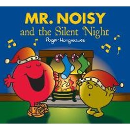 Mr. Noisy and the Silent Night
