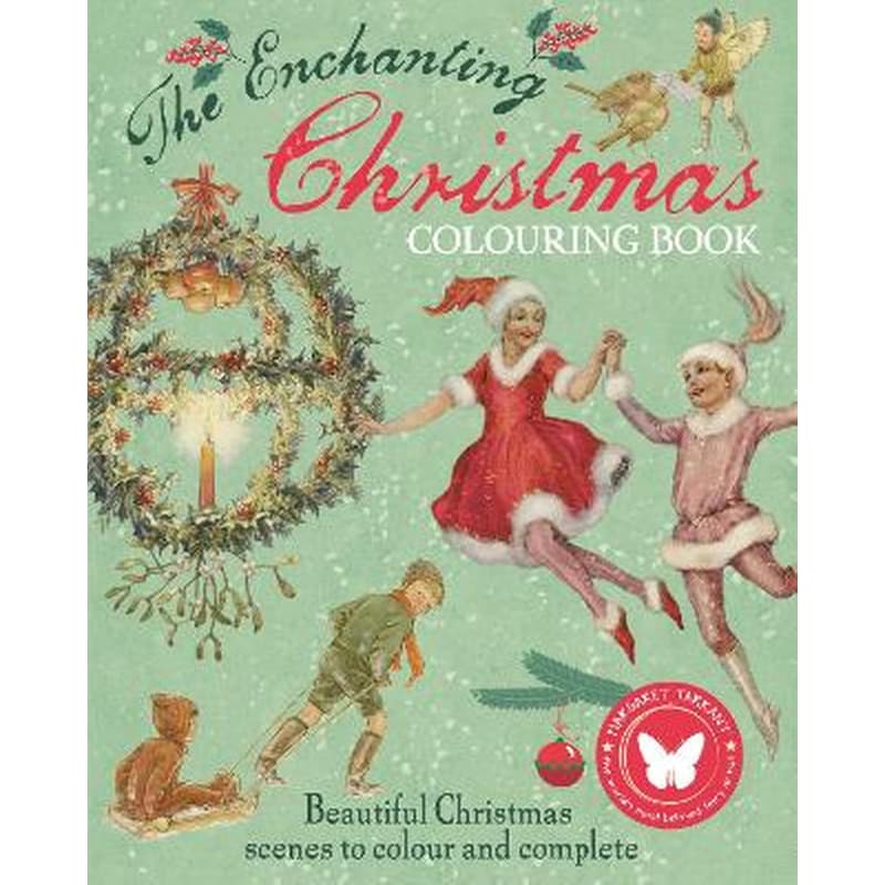 The Enchanting Christmas Colouring Book