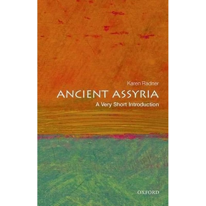 Ancient Assyria: A Very Short Introduction