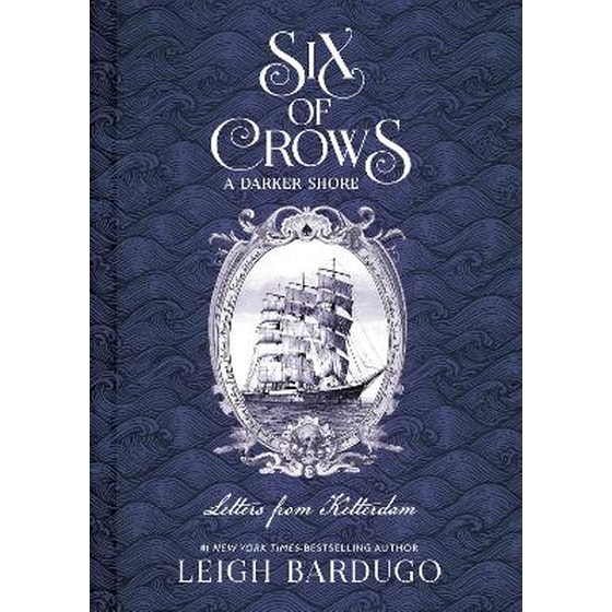 Six of Crows: A Darker Shore: Letters from Ketterdam image 0