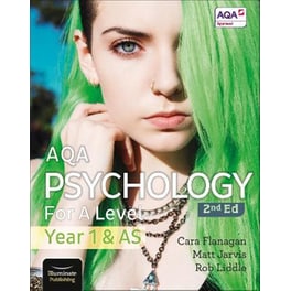 AQA Psychology for A Level Year 1 & AS Student Book: 2nd Edition