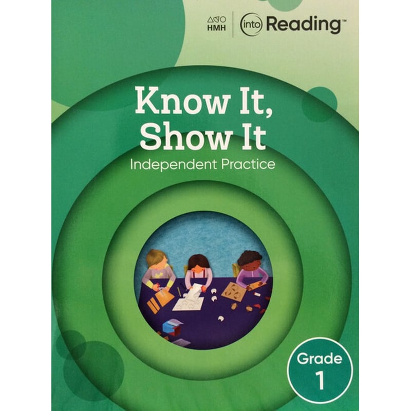 Into Reading Know It Show It Grade 1