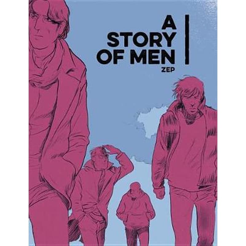 A Story Of Men 1257013