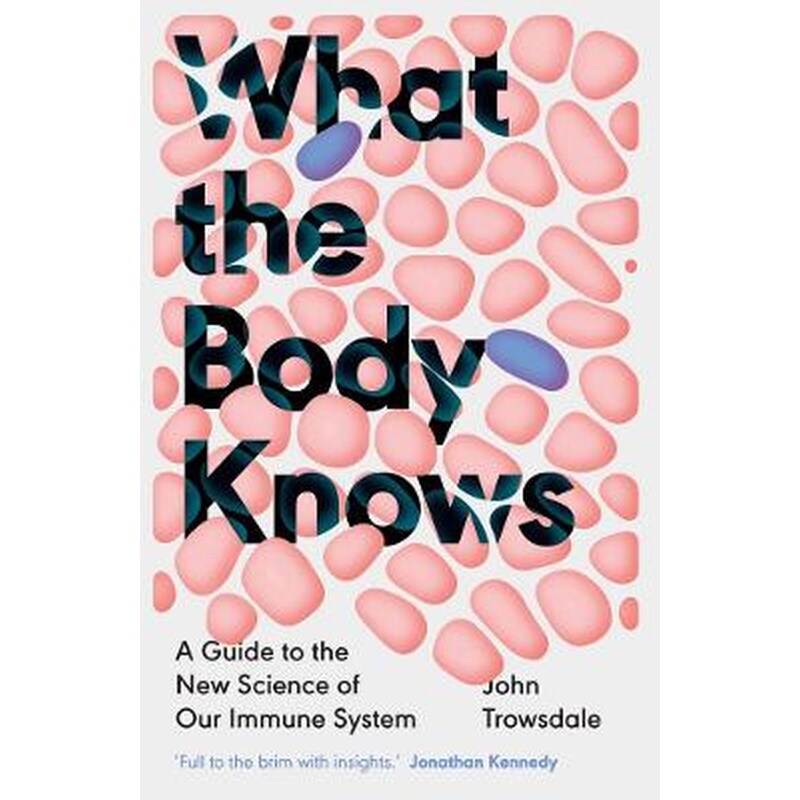 What the Body Knows