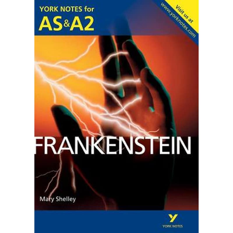 Frankenstein - York Notes for AS A2