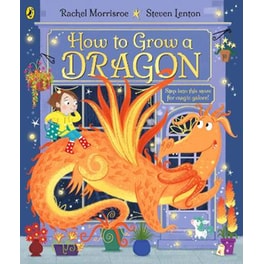 How to Grow a Dragon