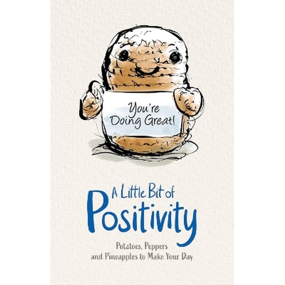 A Little Bit of Positivity: Potatoes, Peppers and Pineapples to Make Your Day image 0