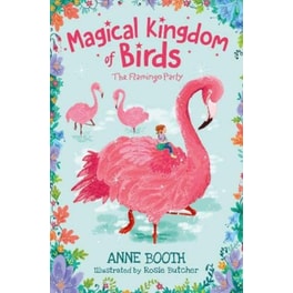 Magical Kingdom of Birds: The Flamingo Party
