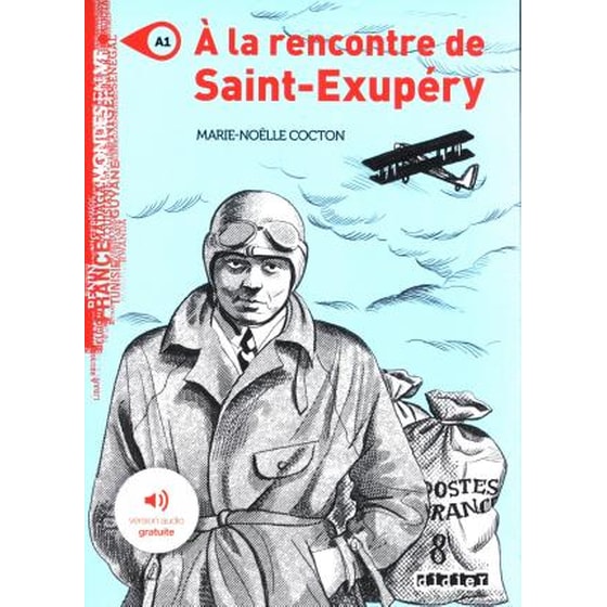 A la rencontre de Saint Exupery - Livre + MP3 image 0