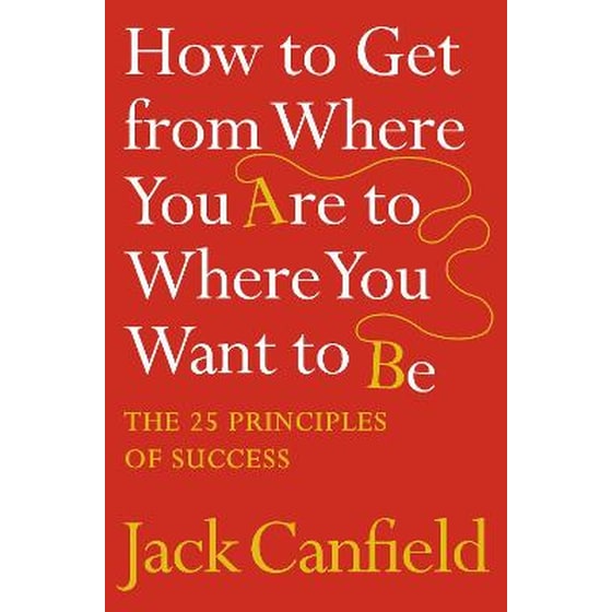 How to Get from Where You Are to Where You Want to Be image 0