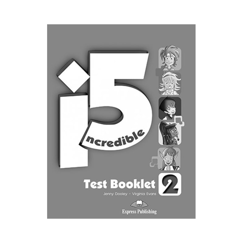 Incredible 5 2 Test