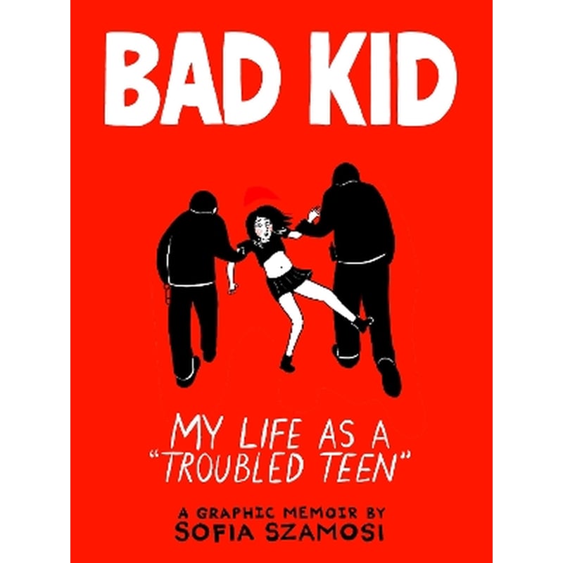 Bad Kid