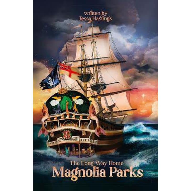 Magnolia Parks: The Long Way Home : Book 3