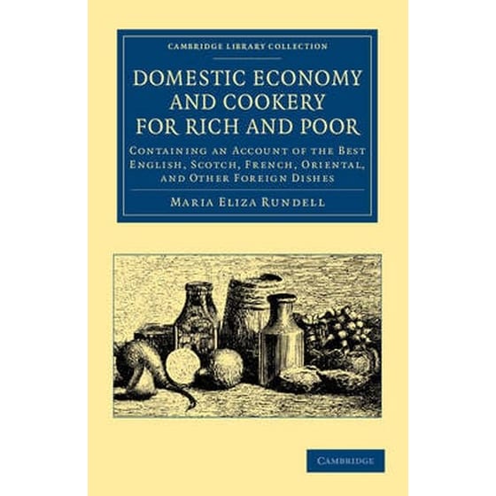 Domestic Economy, and Cookery, for Rich and Poor image 0