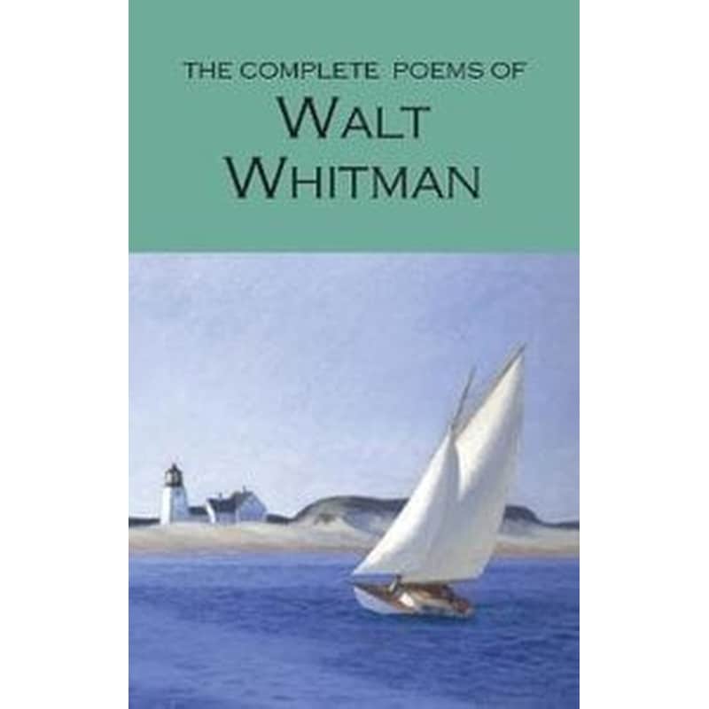 The Complete Poems of Walt Whitman