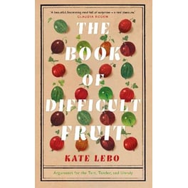 The Book of Difficult Fruit