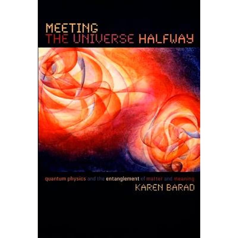 Meeting the Universe Halfway