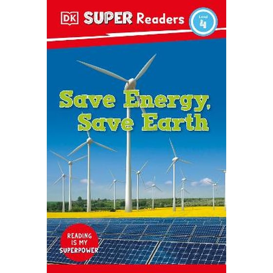 DK Super Readers Level 4 Save Energy, Save Earth image 0