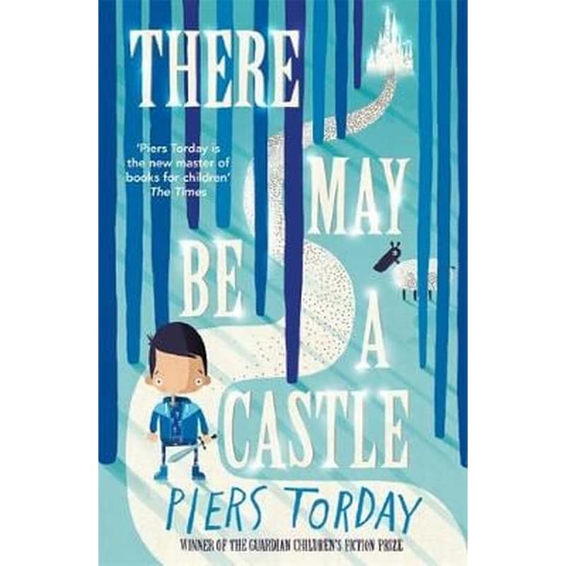 There May Be a Castle