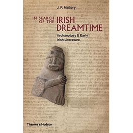 In Search of the Irish Dreamtime
