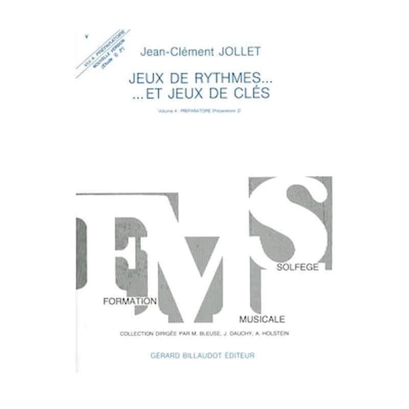 GERARD BILLAUDOT Jollet - Παιχνίδια Των Ρυθμών Και Παιχνίδια Των Κλειδιών, Τεύχος 4