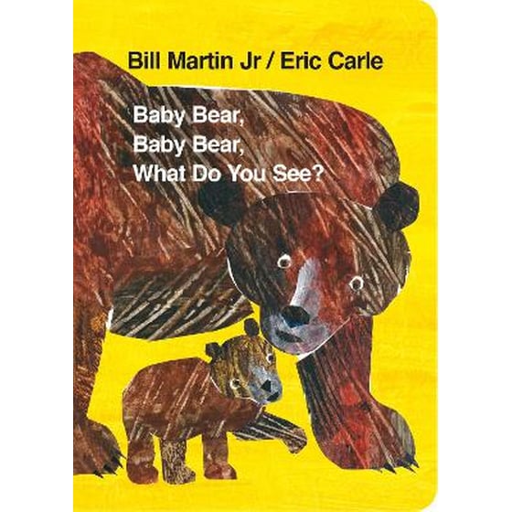 Baby Bear, Baby Bear, What do you See? (Board Book) image 0