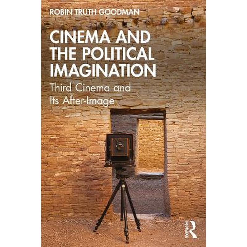 Cinema and the Political Imagination