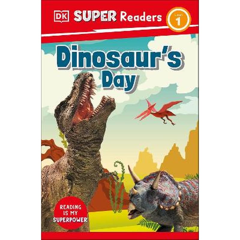 DK Super Readers Level 1 Dinosaurs Day
