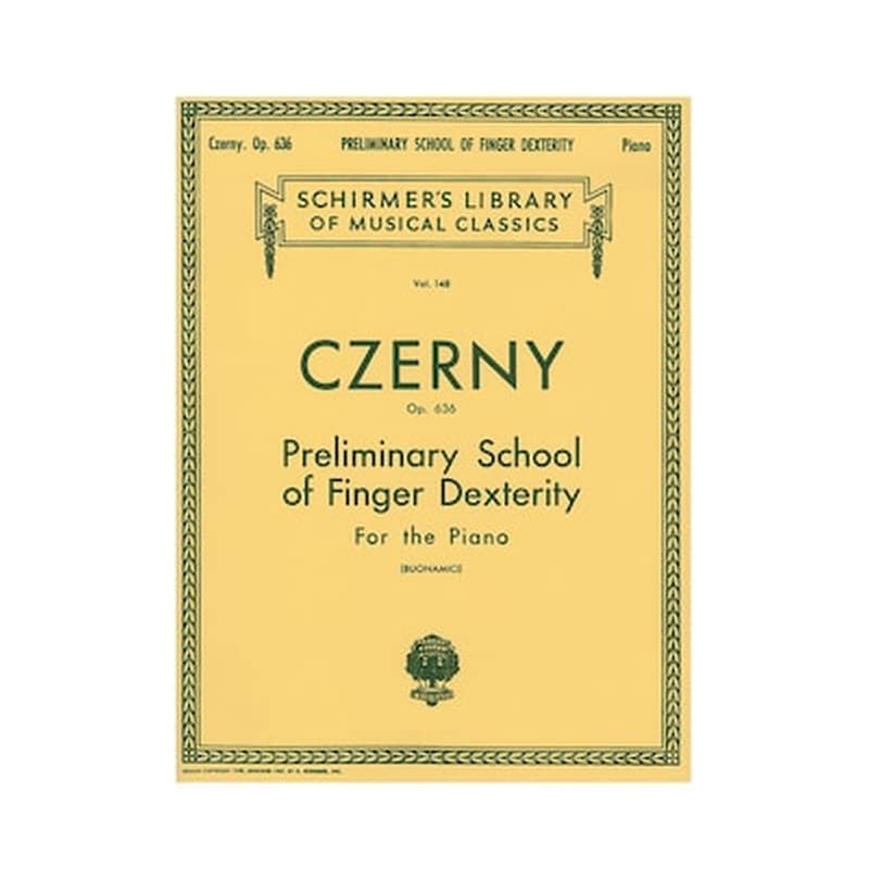G. Schirmer Czerny - Preliminary School Of Finger Dexterity Vol. 148, Op.636 Βιβλίο Για Πιάνο MRK0997739