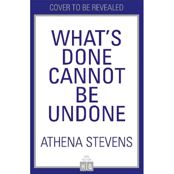 What’s Done Cannot Be Undone image 0