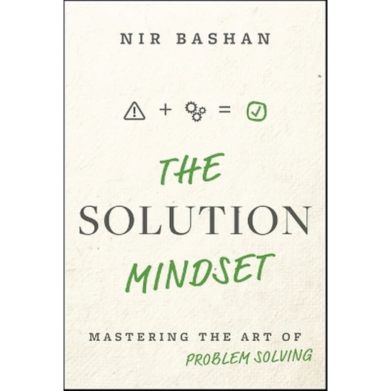 The Solution Mindset