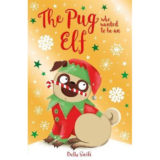 The Pug Who Wanted to be an Elf image 0