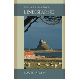 The Holy Island of Lindisfarne