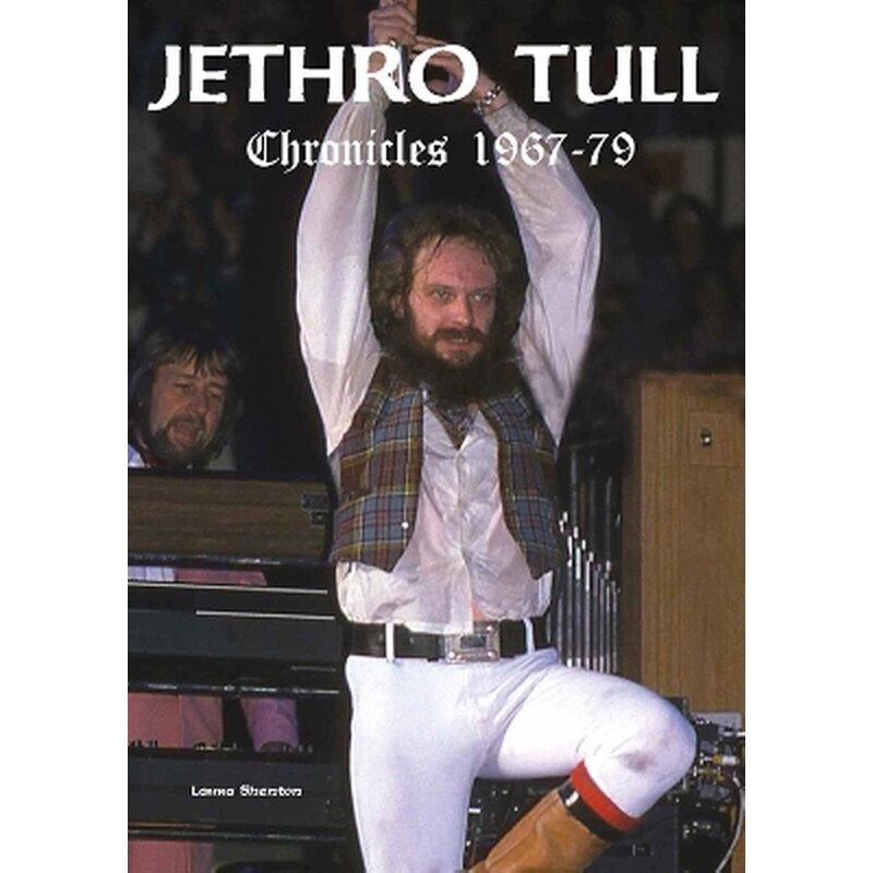 Jethro Tull Chronicles 1967-79