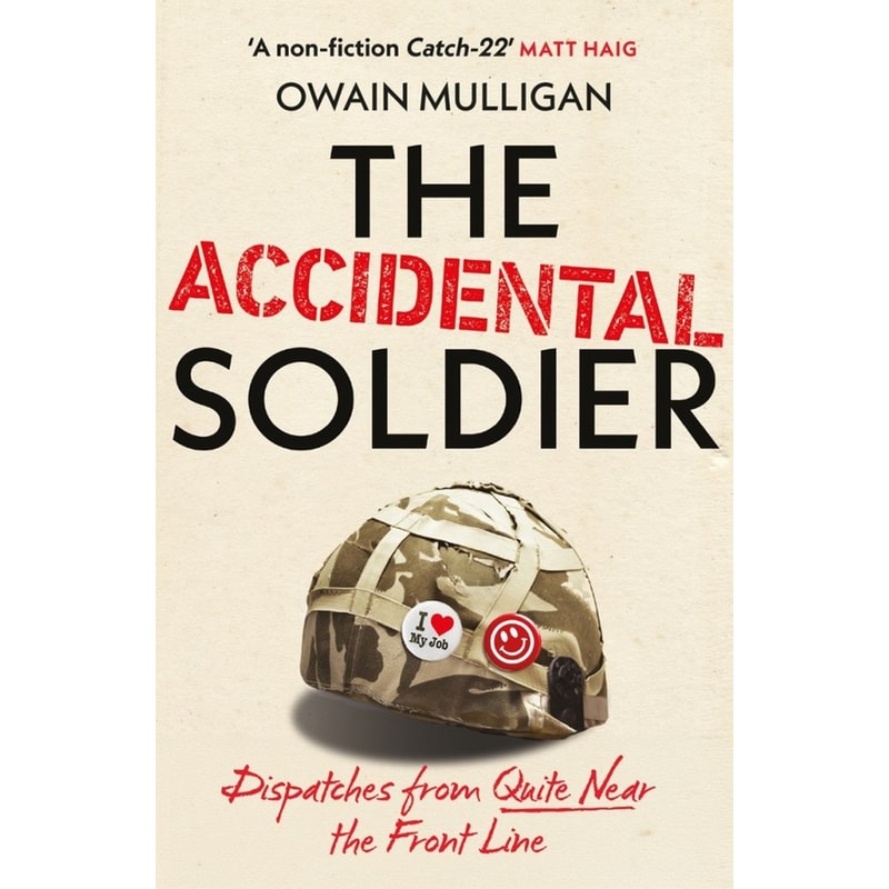 The Accidental Soldier