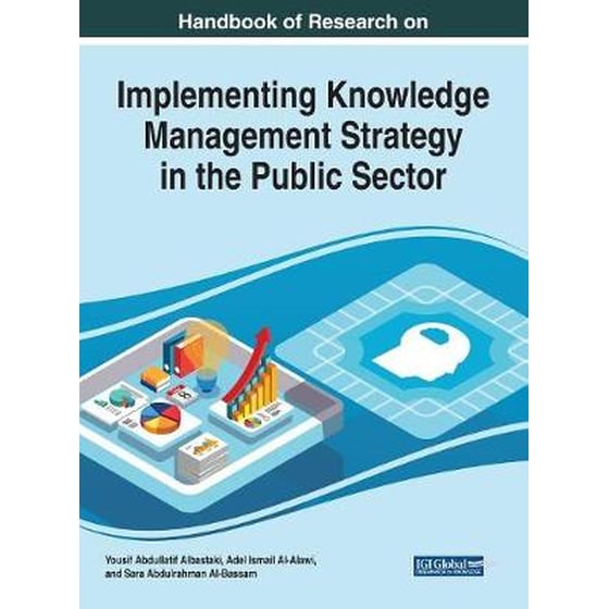 Handbook of Research on Implementing Knowledge Management Strategy in the Public Sector image 0