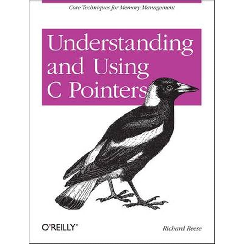Understanding and Using C Pointers