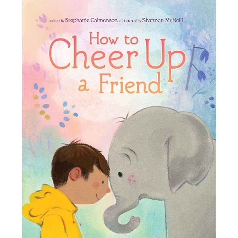 How to Cheer Up a Friend