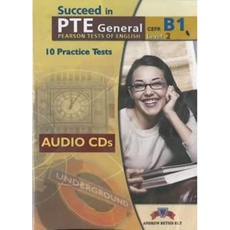 Succeed In PTE B1 (10 Test): Audio CDs (ΠΡΟΣΟΧΗ Μόνο Ακουστικό Υλικό)