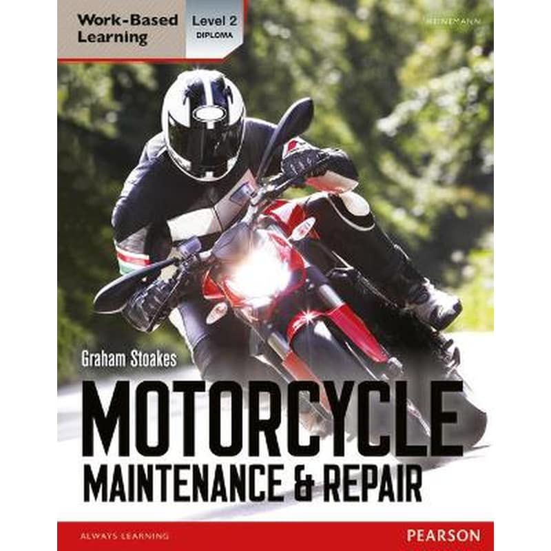 Level 2 Diploma Motorcycle Maintenance Repair Candidate Handbook Level 2