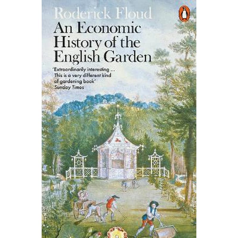 Economic History of the English Garden