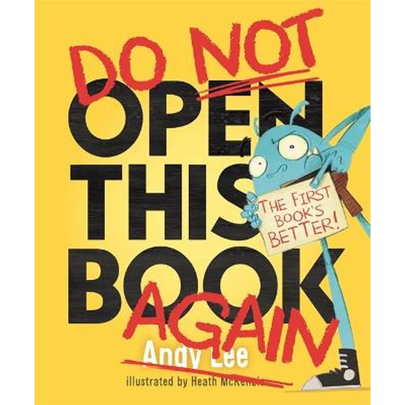 Do Not Open This Book Again