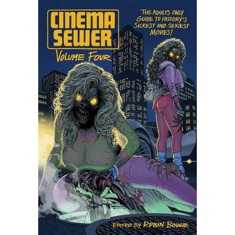 Cinema Sewer Volume Four Volume four