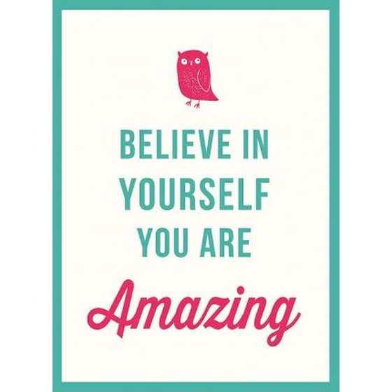 Believe in Yourself : You Are Amazing image 0