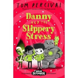 Danny and the Slippery Stress