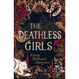 The Deathless Girls