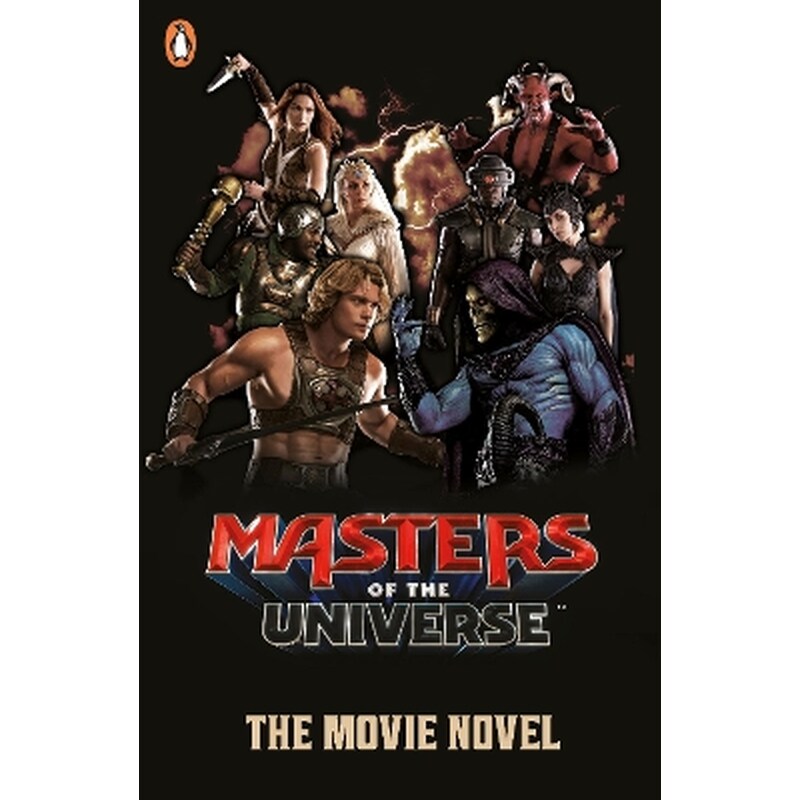 Masters of the Universe: The Movie Novel